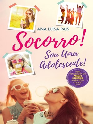 cover image of Socorro! Sou Uma Adolescente!